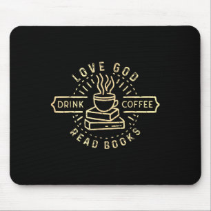 Liebe Gott trinken Kaffee Bücher Lieben Vintage Ch Mousepad