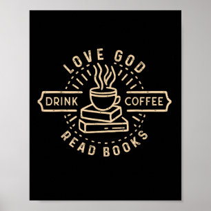 Liebe Gott trinken Kaffee Bücher Lieben Vintage Ch Poster