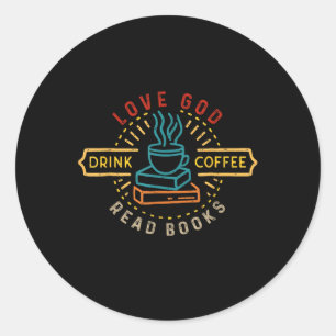 Liebe Gott trinken Kaffee Bücher Lieben Vintage Ch Runder Aufkleber