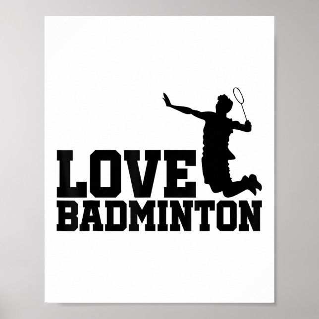 Liebe Graphic Badminton Player Shuttle Player Spor Poster (Vorne)