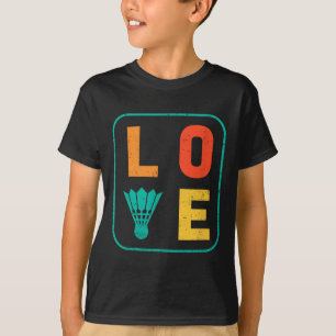 Liebe Graphic Dminton Player Shuttle Player Sports T-Shirt