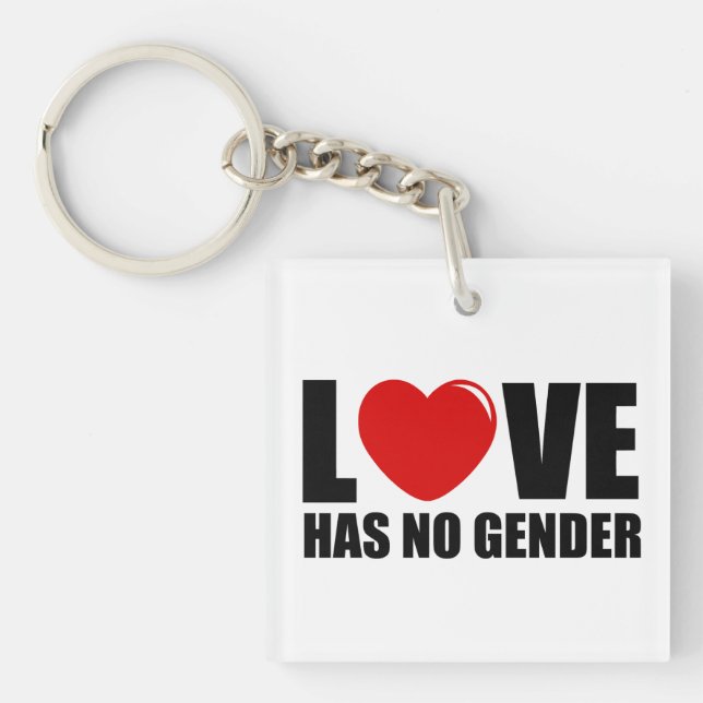 Liebe hat kein Geschlecht Schlüsselanhänger (Vorderseite)