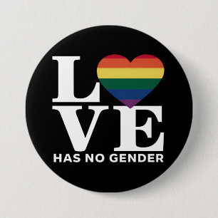 Liebe hat keinen LGBTQ-Rainbow-Pride-Monat Button
