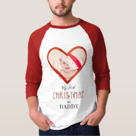 Liebe Heart Baby Foto meine 1. Weihnachtszeit als  T-Shirt