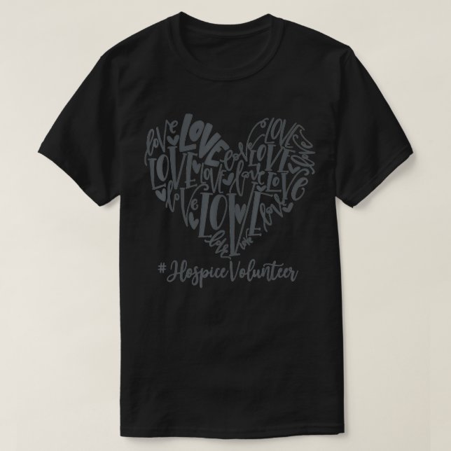 Liebe Heart Hospice Volunteer Valentinstag Geschen T-Shirt (Design vorne)