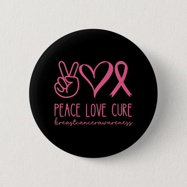 Liebe heilen rosa Ribbon Krieger Brustkrebs Button (Vorderseite)