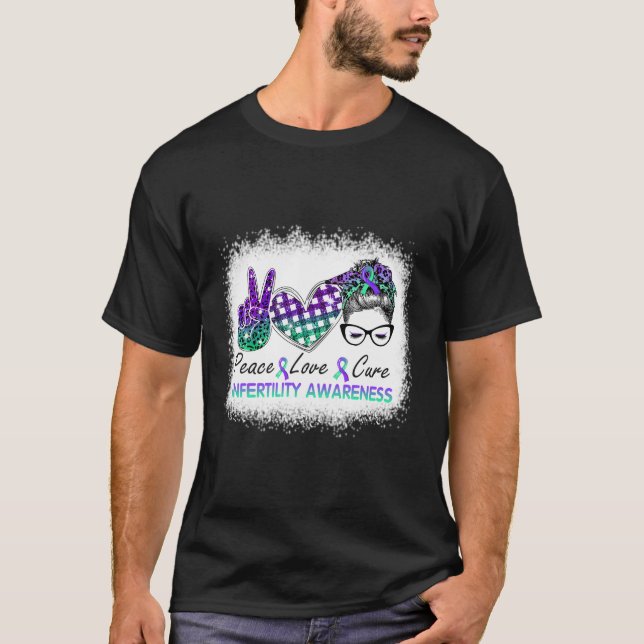 Liebe heilt Unfruchtbarkeit Bewusstsein T-Shirt (Vorderseite)