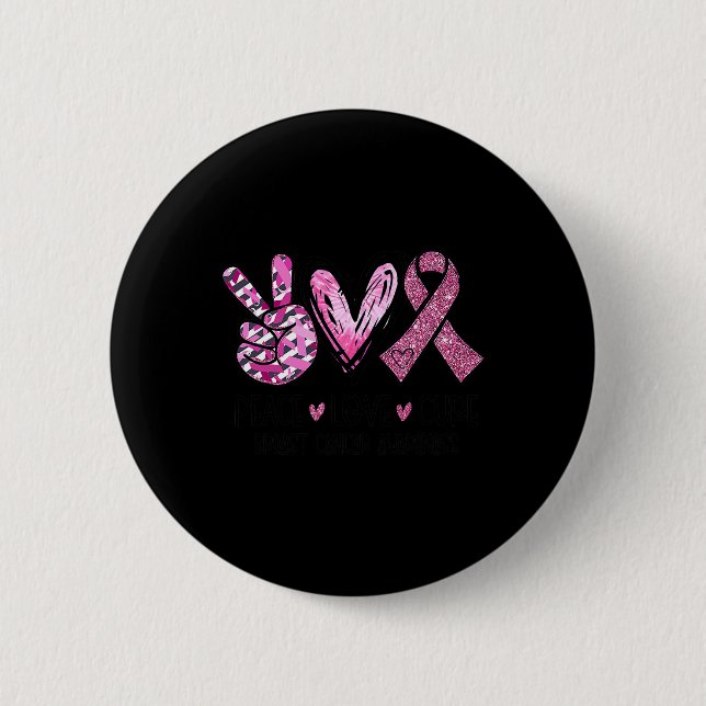 Liebe Heilung von rosafarbenem Krebs Brusterkranku Button (Vorderseite)