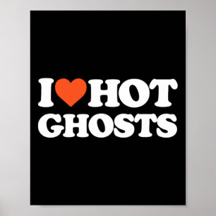 Liebe Heiße Geister - ich Herz Hot Ghosts - Y Ghos Poster
