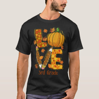LIEBE Herbst Thema 3. Klasse Lehrer T-Shirt