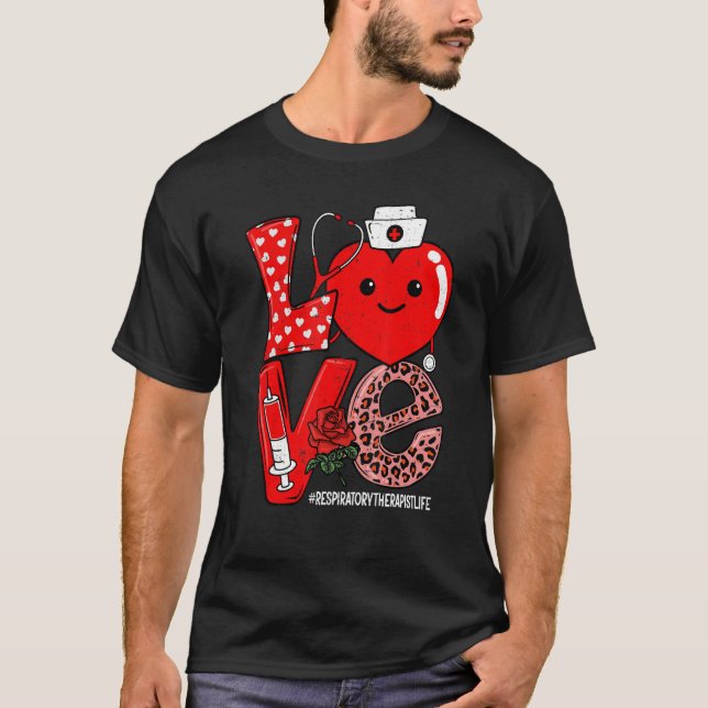 Liebe Herz Stethoskop Atemtherapeut Leben T-Shirt (Vorderseite)