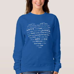 Liebe Herzwolke - Weiß in gemischten Schriftart Sweatshirt