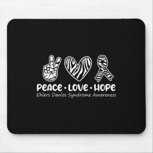 Liebe Hoffnung Ehlers Danlos Bewusstsein Eds Krieg Mousepad