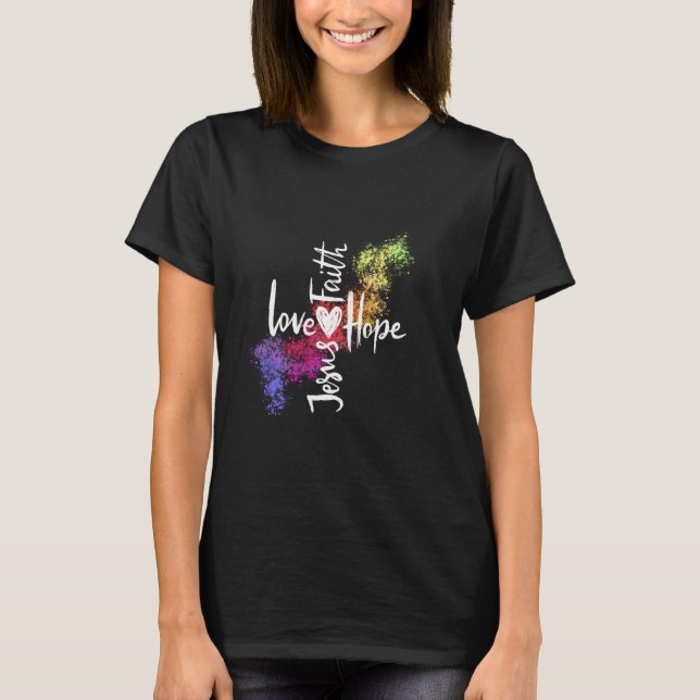 Liebe Hoffnung Jesus T-Shirt (Vorderseite)
