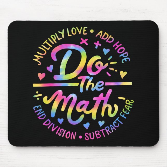 Liebe Hope Angst tun die Mathe Test Day Staar Test Mousepad (Vorne)