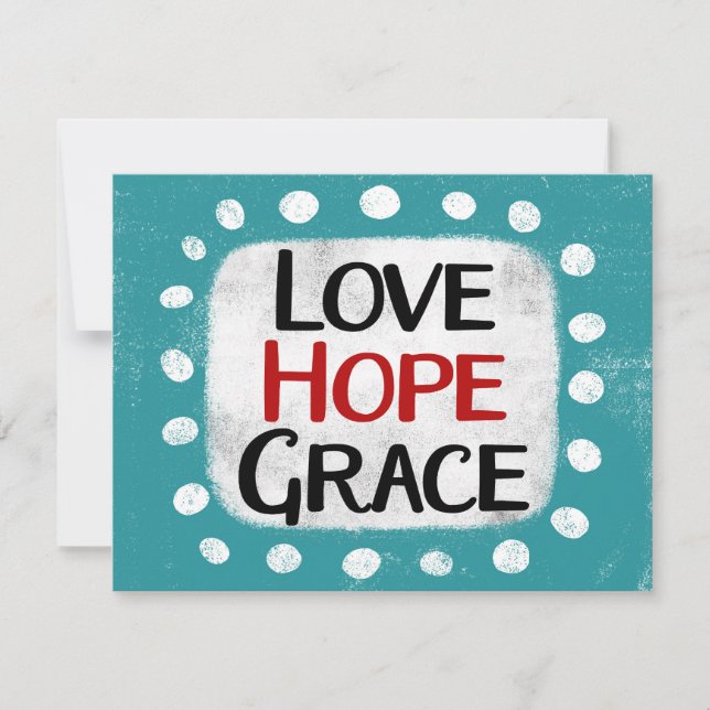 Liebe Hope Grace Grußkarte Karte (Vorderseite)