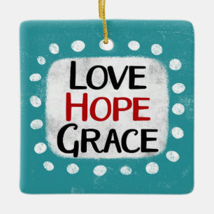 Liebe Hope Grace Ornament