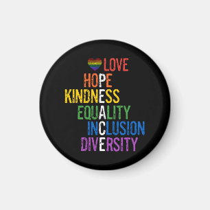 Liebe Hope Kindness Equality Inklusion Diversity P Magnet