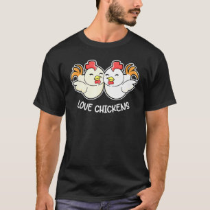 Liebe Hühner für Landwirte und landwirtschaftliche T-Shirt