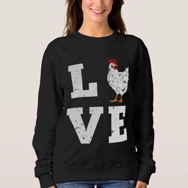 Liebe Hühnerzucht Bauer Geburtstag Sweatshirt (Vorderseite)