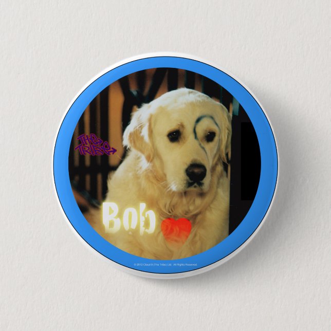 Liebe I Bob der Hund! Button (Vorderseite)