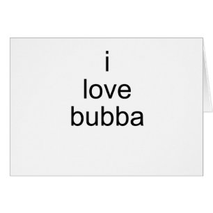 Liebe I bubba