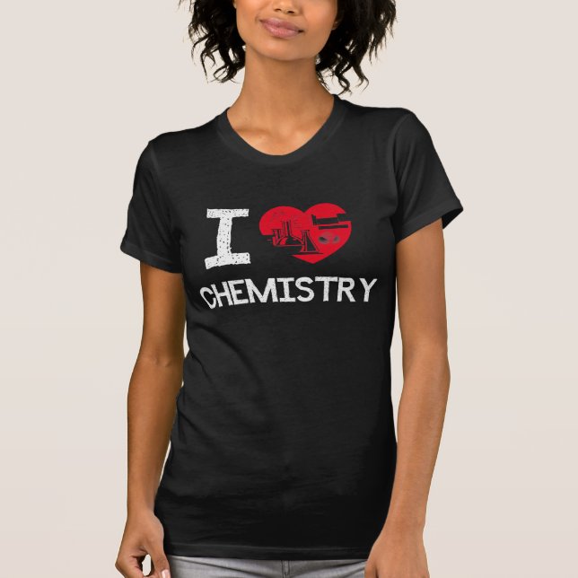 Liebe I Chemie!!! T-Shirt (Vorderseite)