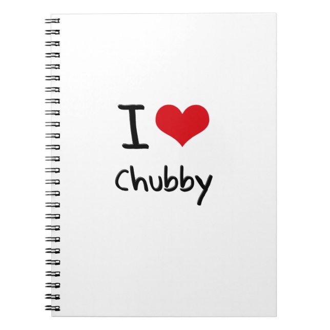 Liebe I Chubby Notizblock (Vorderseite)