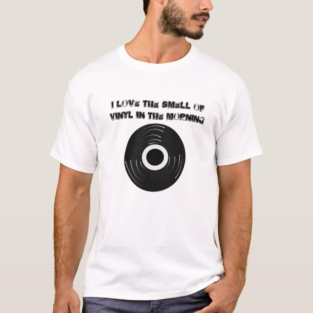 Liebe I der Geruch des Vinyls T-Shirt (Vorderseite)