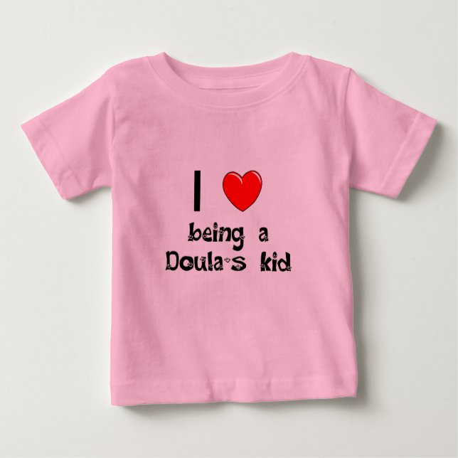 Liebe I, die eines Doulas KinderT - Shirt ist- (Vorderseite)