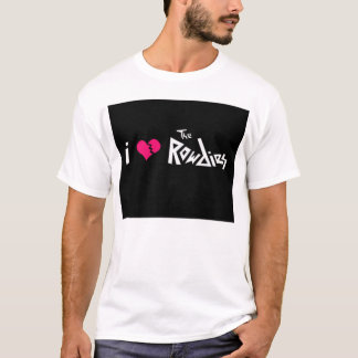 Liebe I die Rowdies T-Shirt