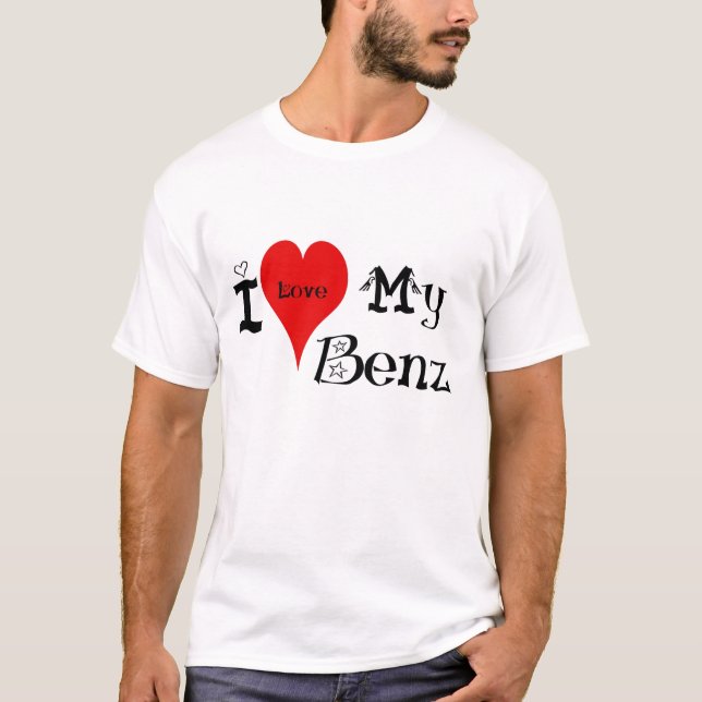 Liebe I (Herz) mein Benz T-Shirt (Vorderseite)