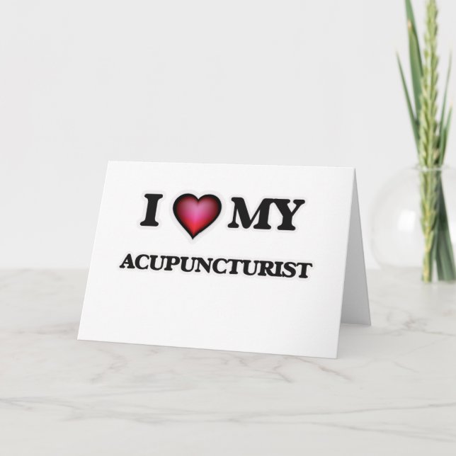 Liebe I mein Acupuncturist Karte (Vorderseite)
