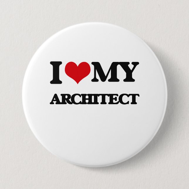Liebe I mein Architekt Button (Vorderseite)