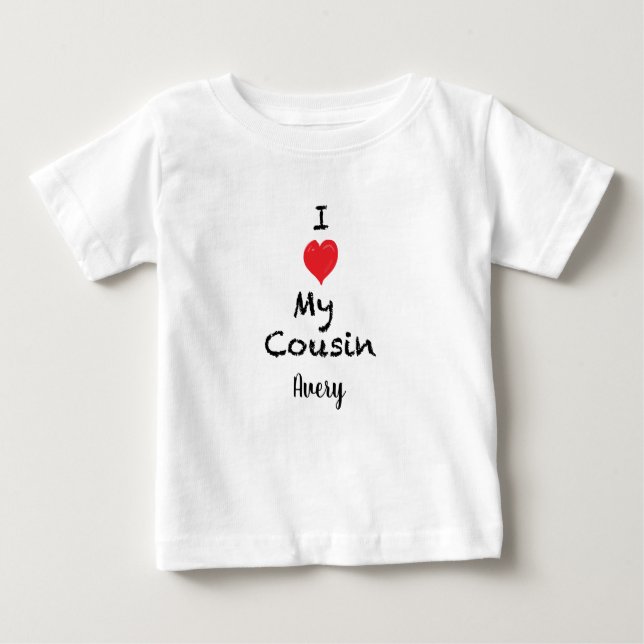 Liebe I mein Cousin-kundengerechtes Baby-Shirt Baby T-shirt (Vorderseite)