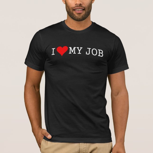 Liebe I mein Job T-Shirt (Vorderseite)