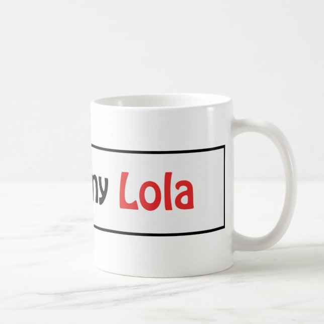 Liebe I mein lola Tasse (Rechts)