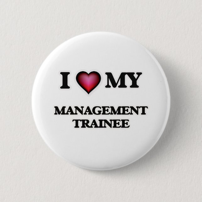 Liebe I mein Management-Auszubildender Button (Vorderseite)