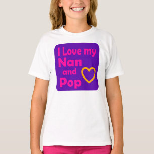 Liebe I mein Nan und Pop (Mädchen) T-Shirt