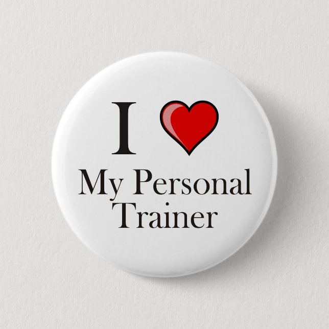 Liebe I mein persönlicher Trainer Button (Vorderseite)