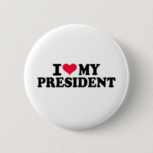 Liebe I mein Präsident Button