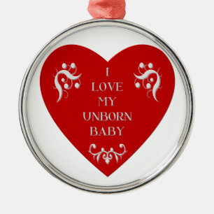 Liebe I mein ungeborenes Baby Silbernes Ornament