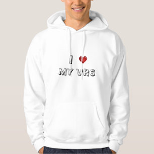Liebe I mein vr6 Hoodie