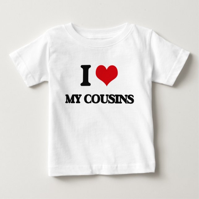 Liebe I meine Cousins Baby T-shirt (Vorderseite)