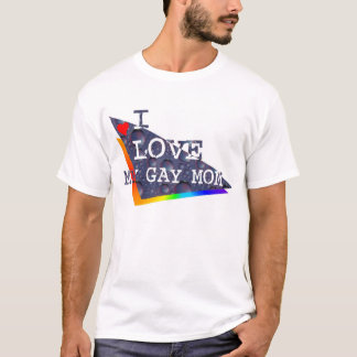 Liebe I meine homosexuelle Mama T-Shirt