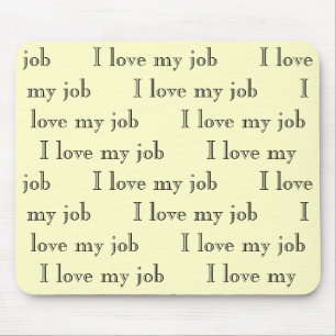 Liebe I meine Liebe      des Jobs I meine meine    Mousepad
