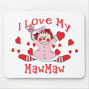 Liebe I meine MawMaw Lappen-Puppe u. Herzen Mousepad