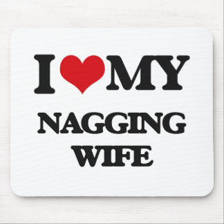 Liebe I meine unbequeme Ehefrau Mousepad