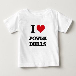 Liebe I Power-Bohrgeräte Baby T-shirt