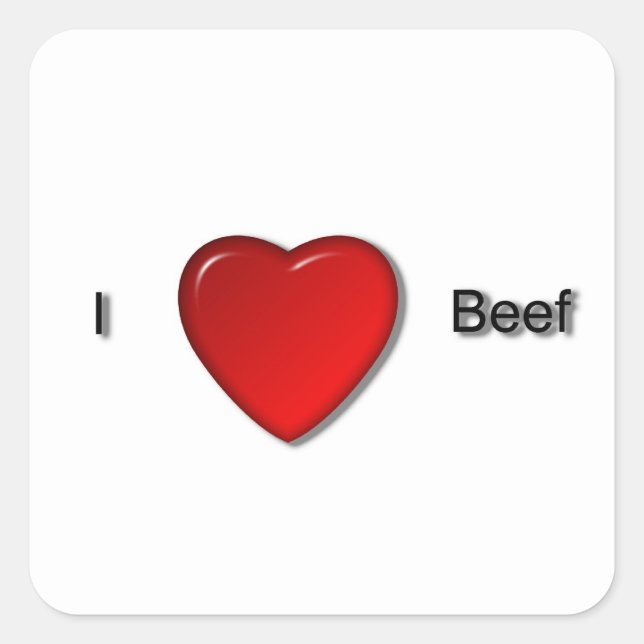 Liebe I Rindfleisch Quadratischer Aufkleber (Vorderseite)